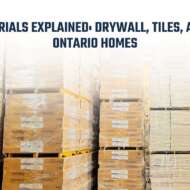 Ceiling Materials Explained: Drywall, Tiles, and More for Ontario Homes