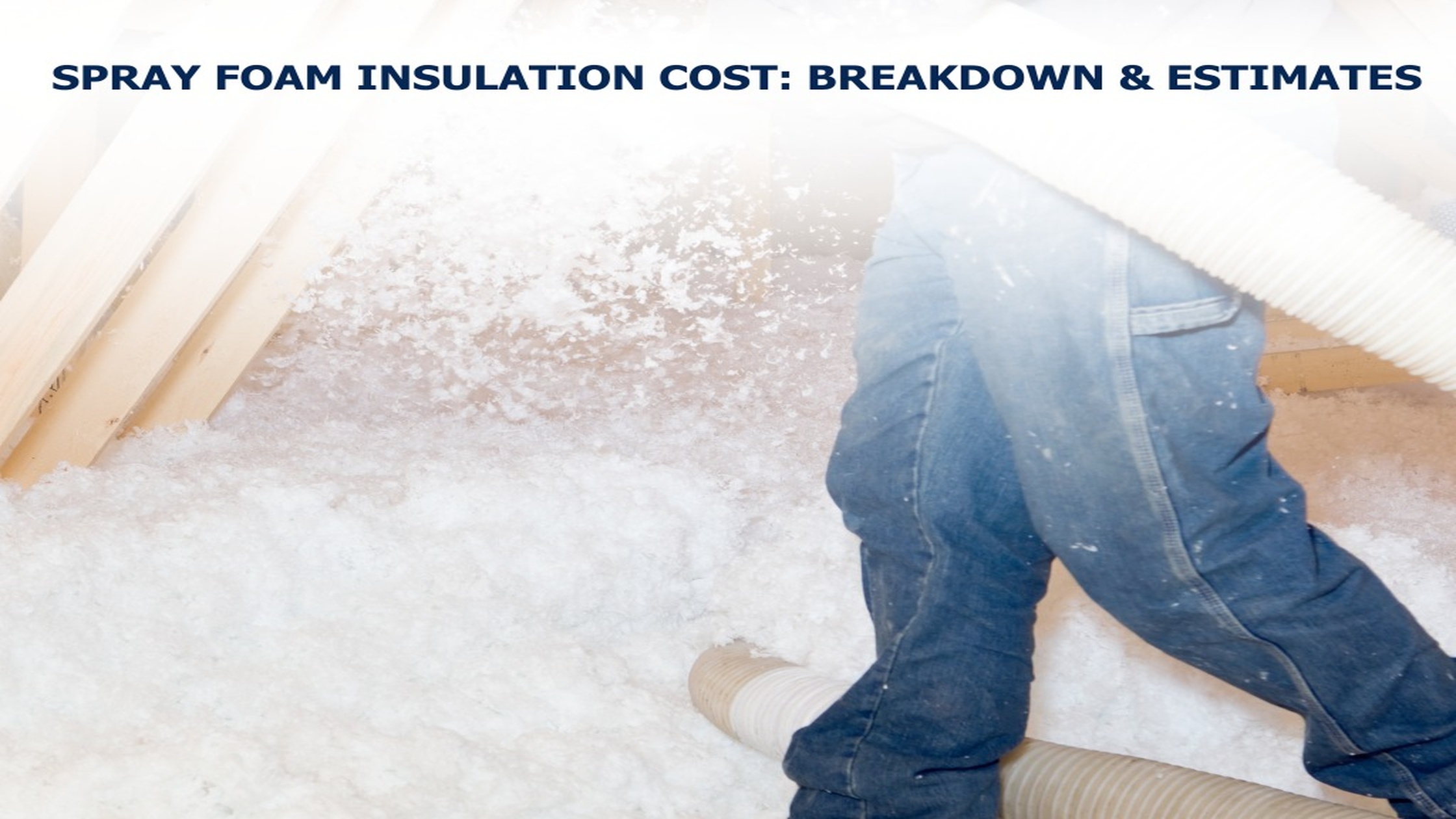 person working inside the home and spraying foam insulation